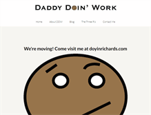 Tablet Screenshot of daddydoinwork.com